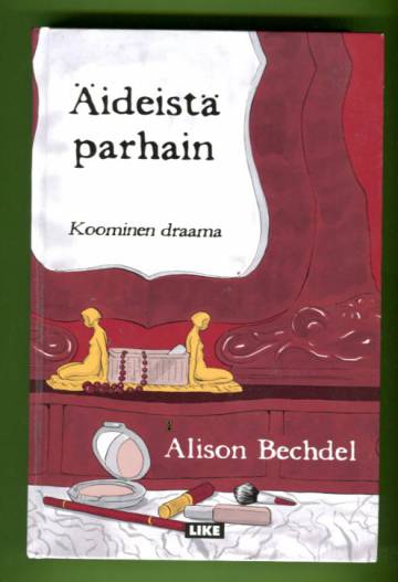 Äideistä parhain - Koominen draama