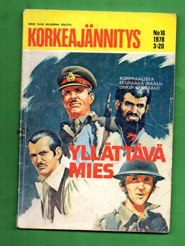 Korkeajännitys 16/78 - Yllättävä mies