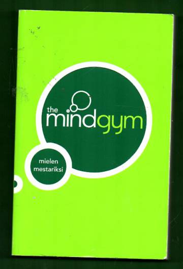 The Mind Gym - Mielen mestariksi