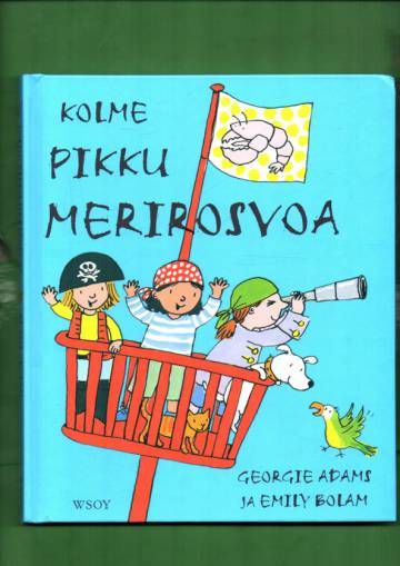 Kolme pikku merirosvoa