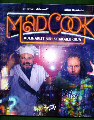 Mad Cook - Kulinaristinen seikkailukirja