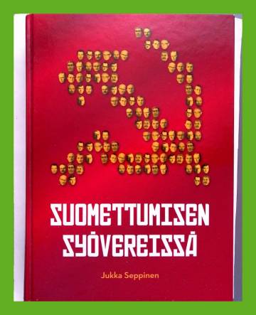 Suomettumisen syövereissä