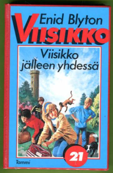 Viisikko 21 - Viisikko jälleen yhdessä