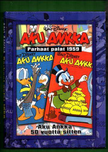 Aku Ankka - Parhaat palat 1959: Aku Ankka 50 vuotta sitten