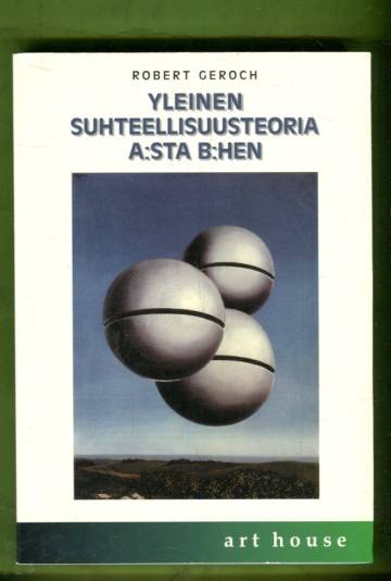 Yleinen suhteellisuusteoria A:sta B:hen