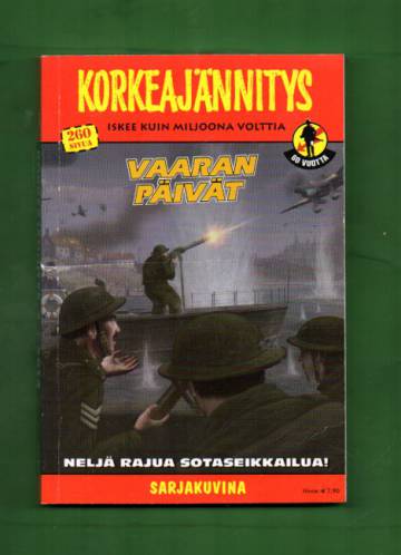 Korkeajännitys 3/13 - Vaaran päivät