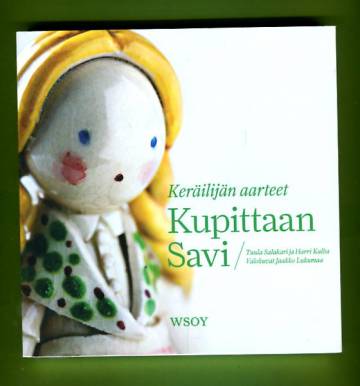 Keräilijän aarteet - Kupittaan Savi