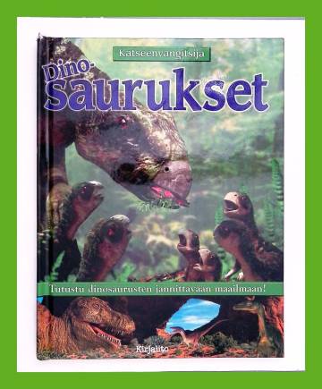 Katseenvangitsija - Dinosaurukset