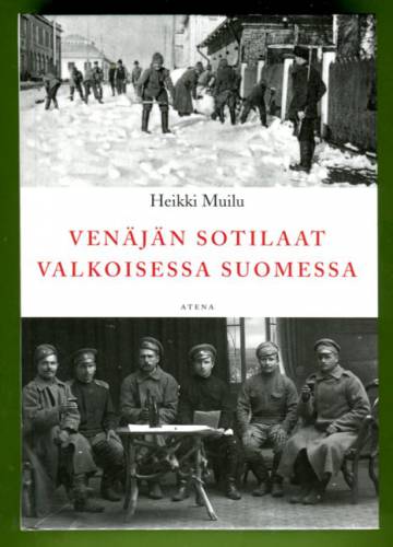 Venäjän sotilaat valkoisessa Suomessa