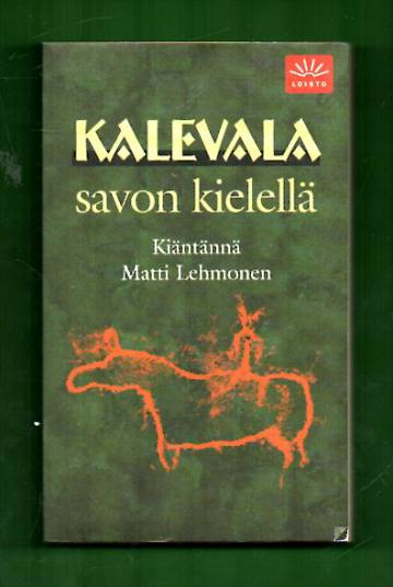 Kalevala savon kielellä