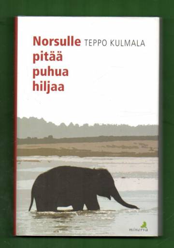 Norsulle pitää puhua hiljaa