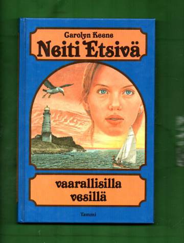 Neiti etsivä vaarallisilla vesillä