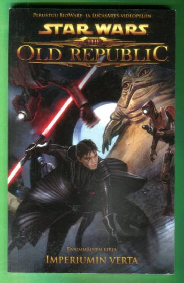 Star Wars: The Old Republic 1 - Imperiumin verta
