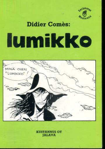 Sarjakuvan Mestareita 4 - Lumikko