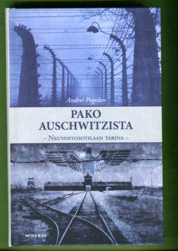 Pako Auschwitzista - Neuvostosotilaan tarina