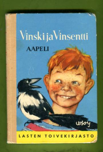 Vinski ja Vinsentti - ''Koko kaupungin Vinskin'' uusia seikkailuja