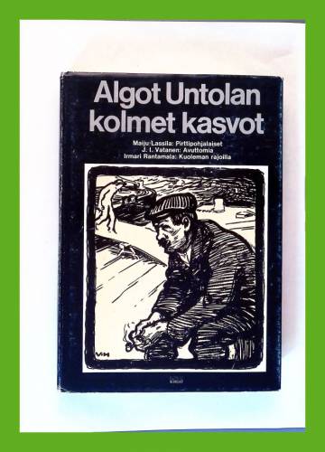 Algot Untolan kolmet kasvot