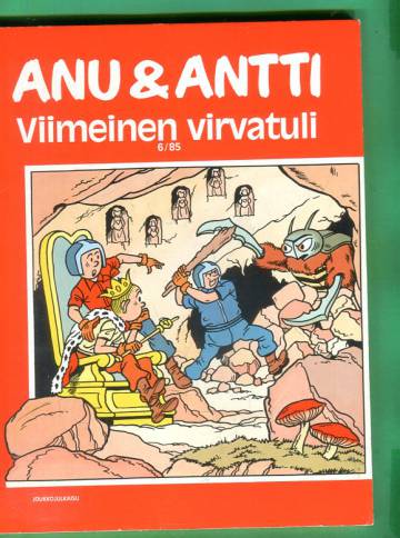 Anu & Antti 6/85 - Viimeinen virvatuli