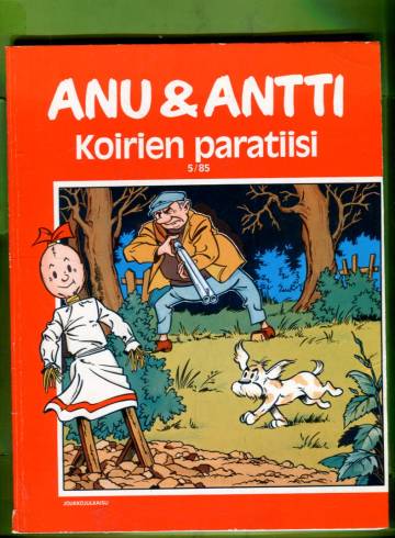 Anu & Antti 5/85 - Koirien paratiisi