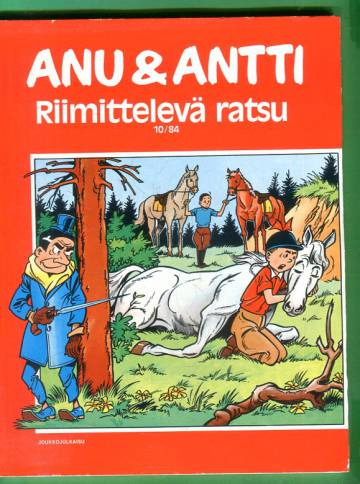 Anu & Antti 10/84 - Riimittelevä ratsu