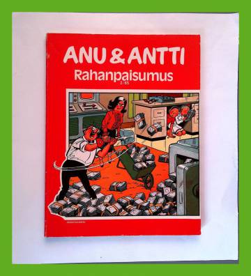 Anu & Antti 2/85 - Rahanpaisumus