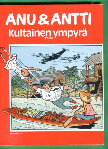 Anu & Antti 17/84 - Kultainen ympyrä