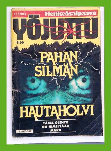 Yöjuttu 1/85 - Pahan silmän hautaholvi