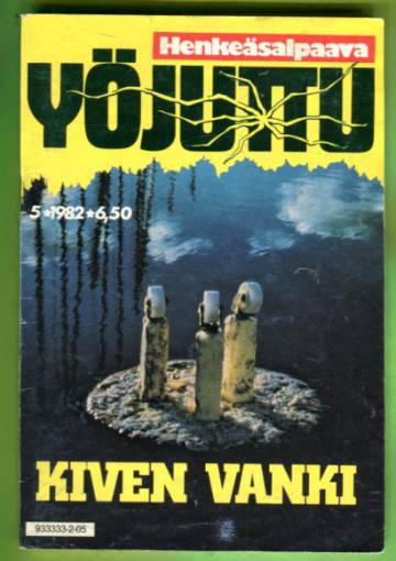 Yöjuttu 5/82 - Kiven vanki