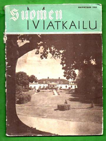 Suomen matkailu - Kuvateos: 1937