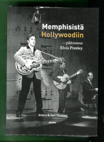 Memphisistä Hollywoodiin - Pääosassa Elvis Presley