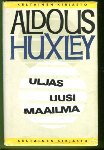 Uljas uusi maailma