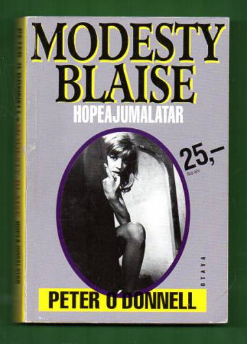 Modesty Blaise, Hopeajumalatar