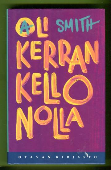 Oli kerran kello nolla