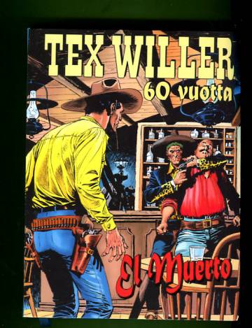 Tex Willer 60 vuotta - El Muerto