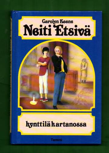 Neiti Etsivä kynttiläkartanossa