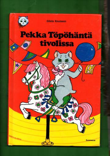 Pekka Töpöhäntä tivolissa