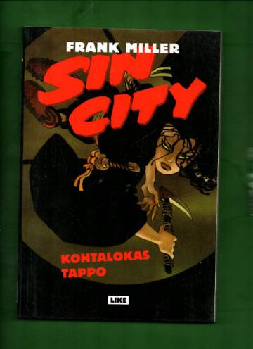 Sin City 3 - Kohtalokas tappo (pokkarikoko)