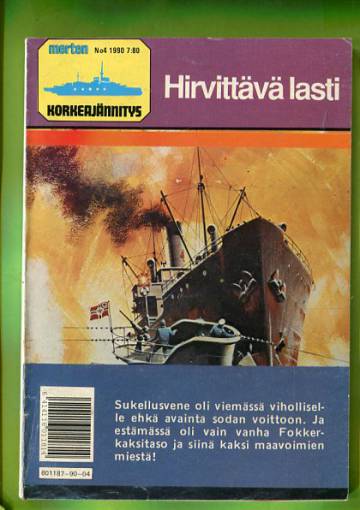 Merten Korkeajännitys 4/90 - Hirvittävä lasti