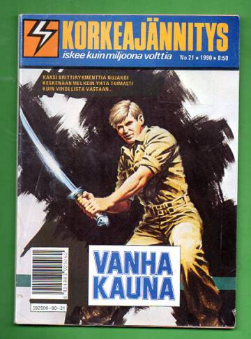 Korkeajännitys 21/90 - Vanha kauna