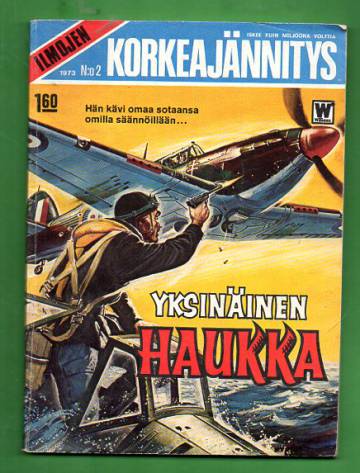 Ilmojen Korkeajännitys 2/73 - Yksinäinen haukka