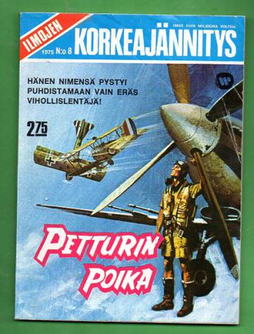 Ilmojen korkeajännitys 8/75 - Petturin poika