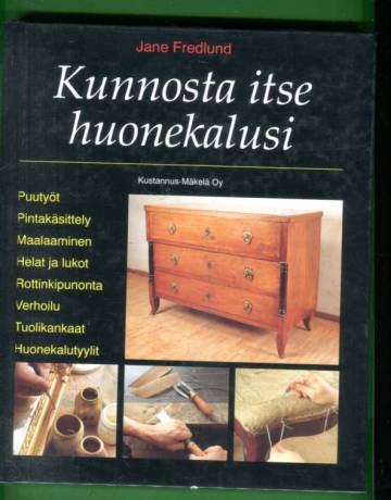 Kunnosta itse huonekalusi