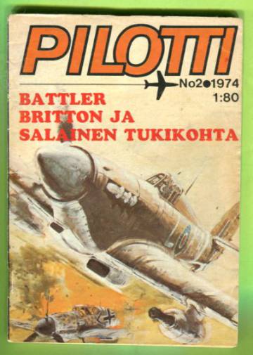 Pilotti 2/74 - Battler Britton ja salainen tukikohta