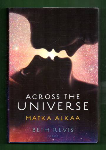 Across the Universe 1 - Matka alkaa