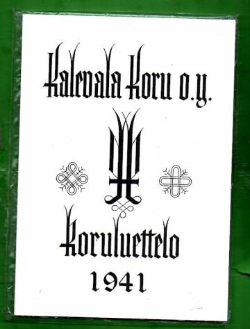 Kalevala Koru Oy - Koruluettelo 1941