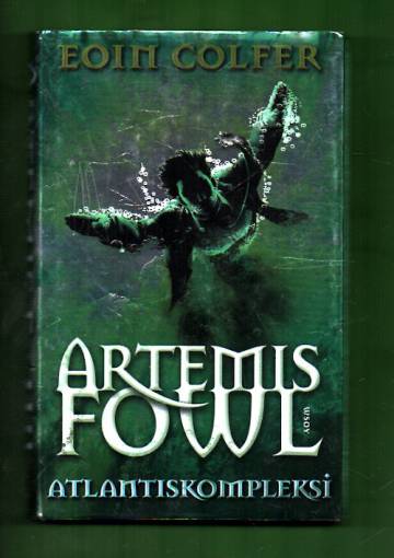 Artemis Fowl - Atlantiskompleksi