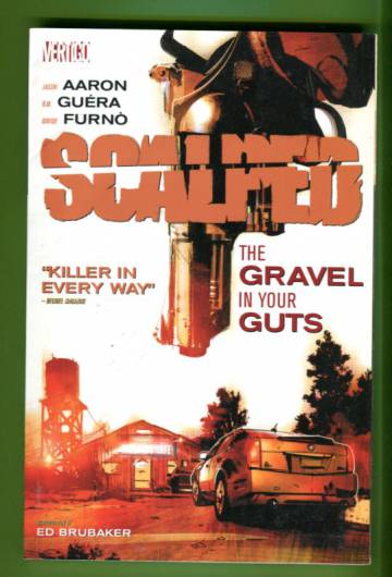 Scalped Vol. 4: The Gravel in Your Guts