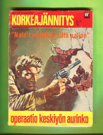 Korkeajännitys 18/71 - Operaatio Keskiyön aurinko