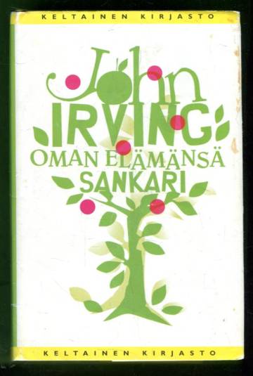 Oman elämänsä sankari