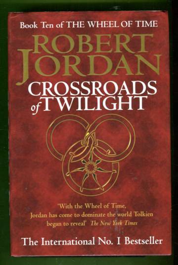 Crossroads of Twilight  - Book Ten of The Wheel of Time